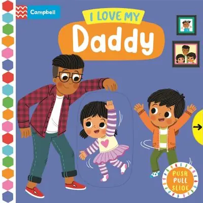 I Love My Daddy In Demand