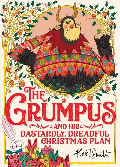 Discount The Grumpus and His Dastardly, Dreadful Christmas Plan