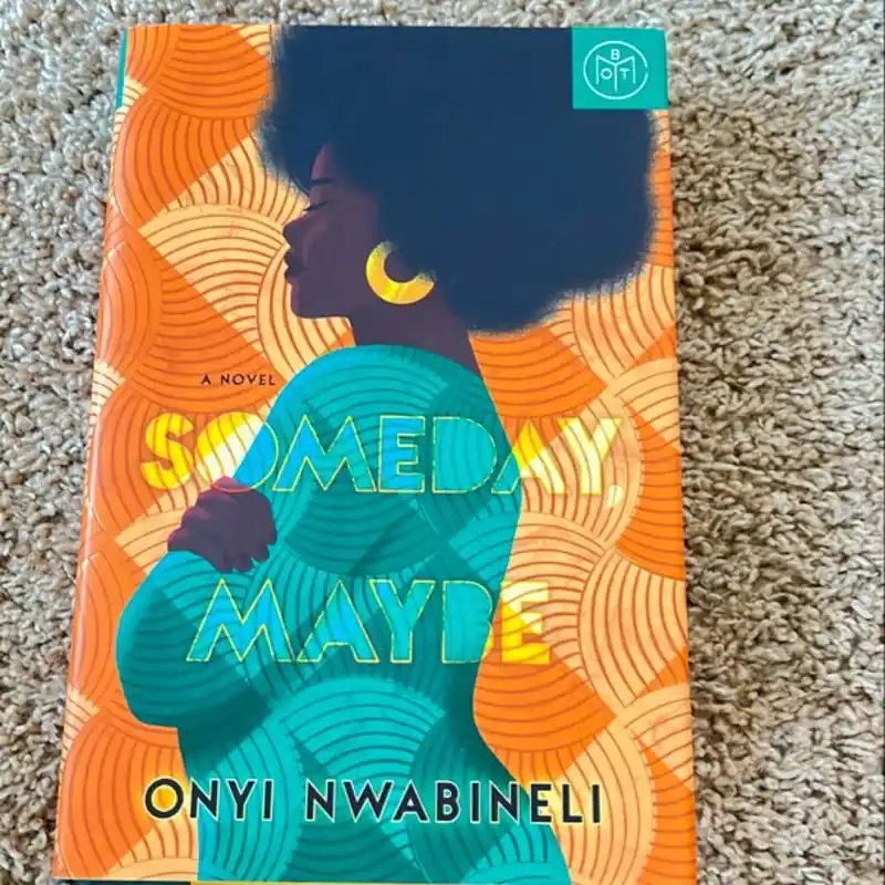 Buy Direct Someday, Maybe - Onyi Nwabineli