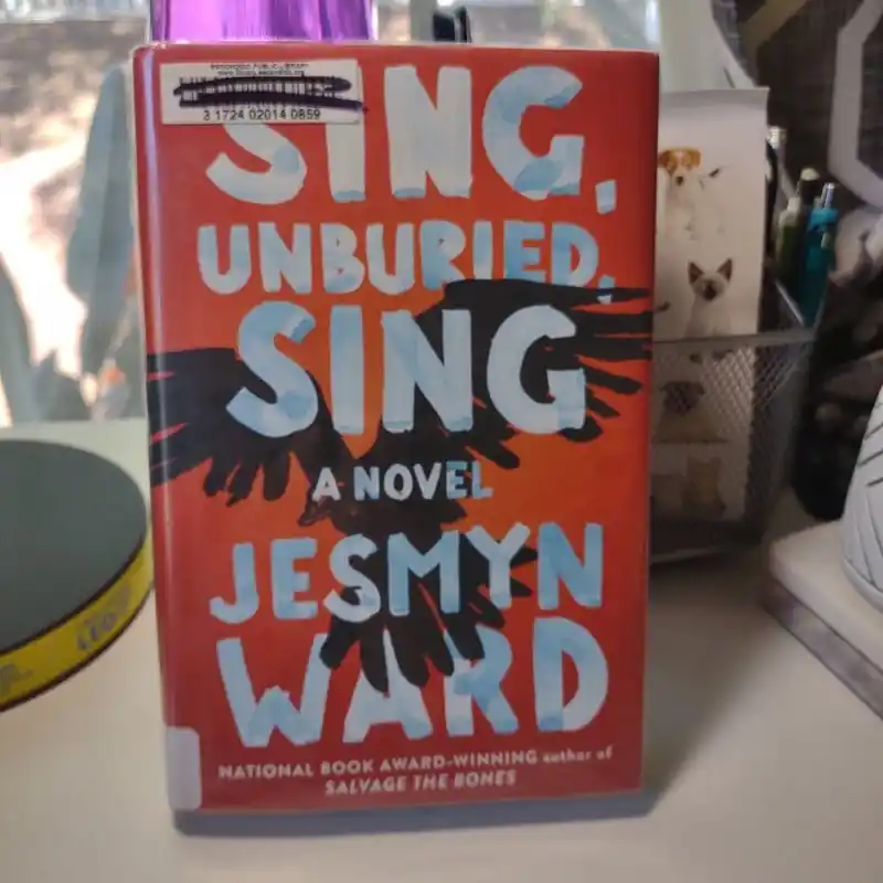 Sing, Unburied, Sing - Jesmyn Ward Certified