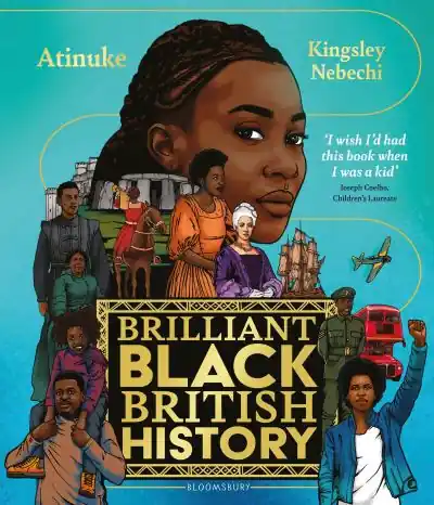 Save Now Brilliant Black British History