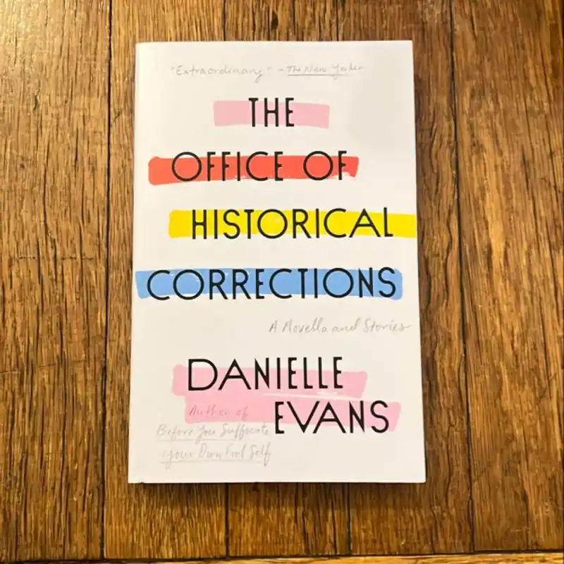 High Quality The Office of Historical Corrections - Danielle Evans