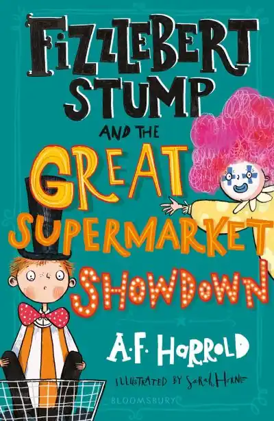 Hassle-Free Returns Fizzlebert Stump and the Great Supermarket Showdown