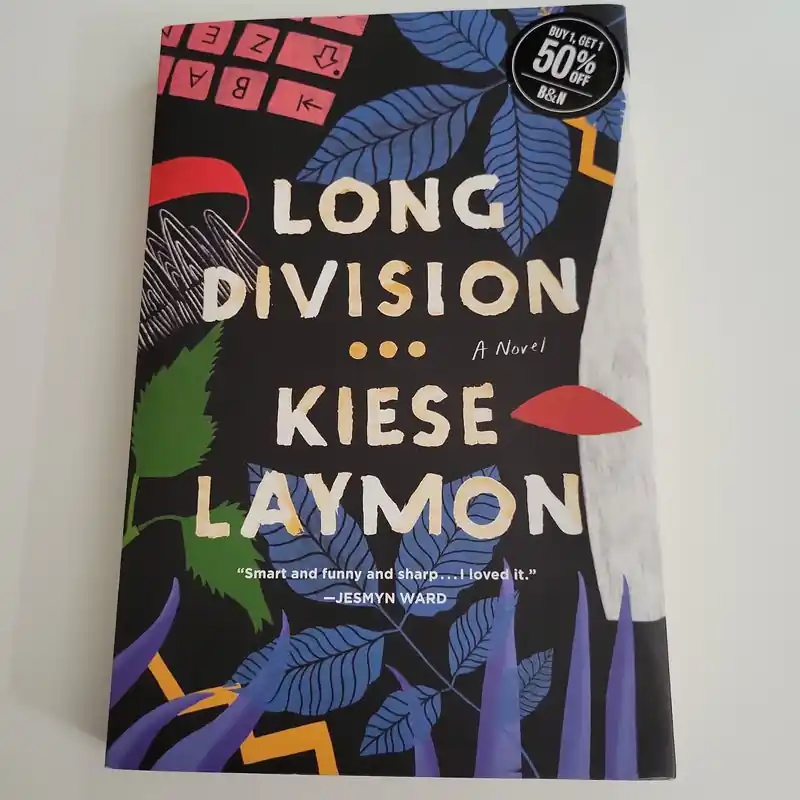 Long Division - Kiese Laymon Order Now