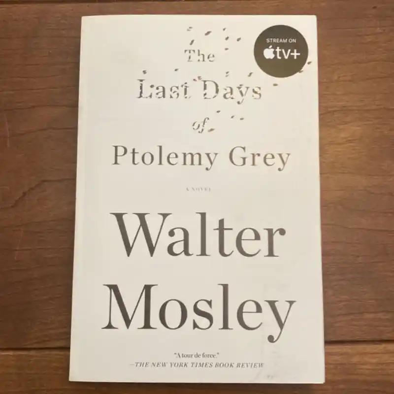 Fast Shipping The Last Days of Ptolemy Grey - Walter Mosley
