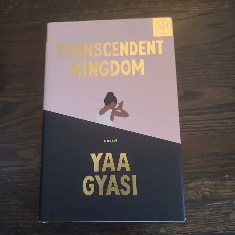 Transcendent Kingdom - Yaa Gyasi Free Shipping