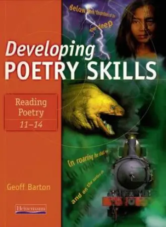 Developing Poetry Skills: Reading Poetry 11-14 Affordable