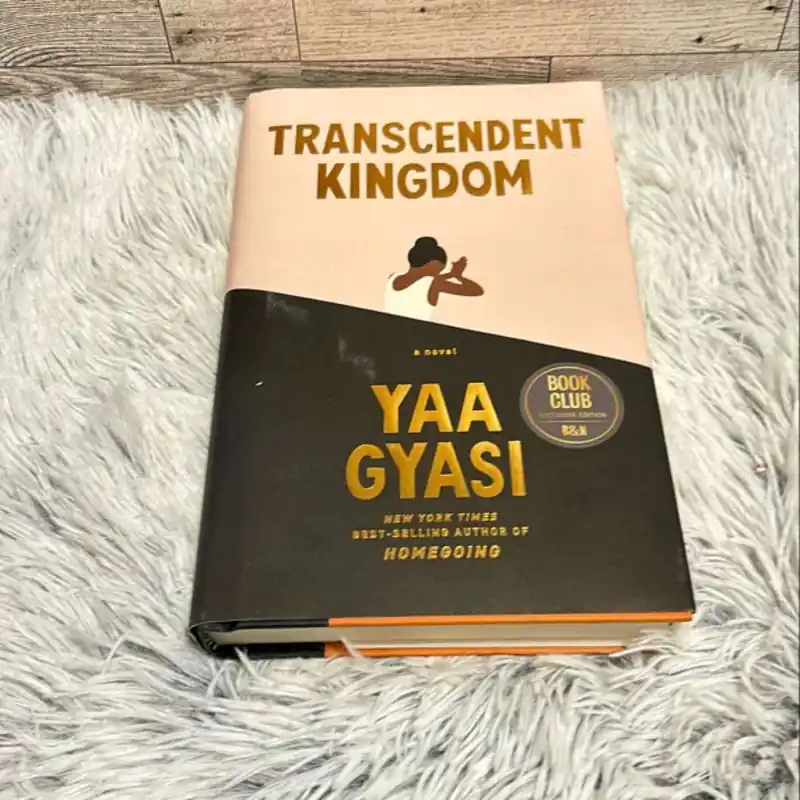 Transcendent Kingdom - Yaa Gyasi While Supplies Last