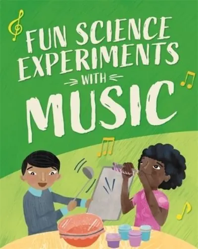 Original Fun Science Experiments With Music