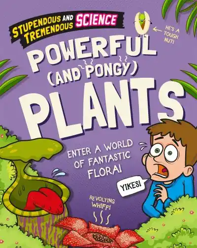Powerful (and Pongy) Plants Best Choice