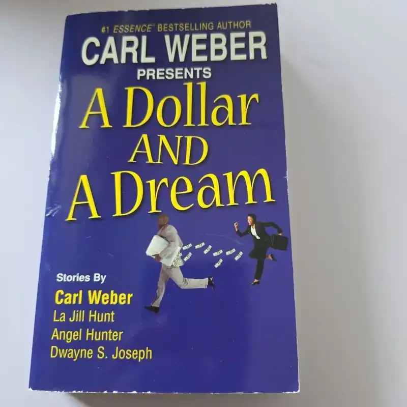 A Dollar and a Dream - Carl Weber Luxury