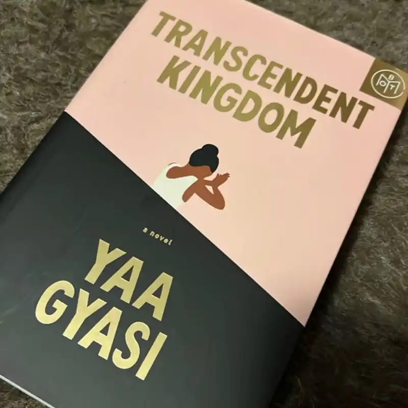 Transcendent Kingdom - Yaa Gyasi No Minimum Order