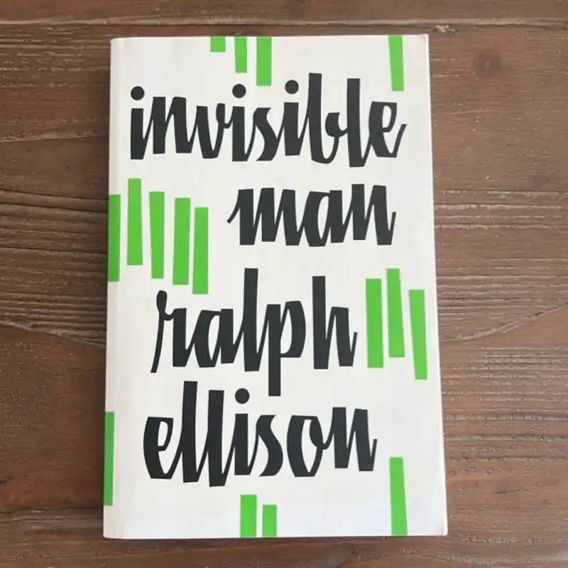 Invisible Man - Ralph Ellison Must Have