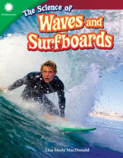 The Science of Waves and Surfboards Fan Favorite