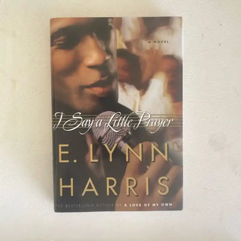 I Say a Little Prayer - E. Lynn Harris Same Day Shipping