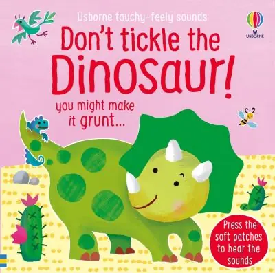 Don't Tickle the Dinosaur! Brand New