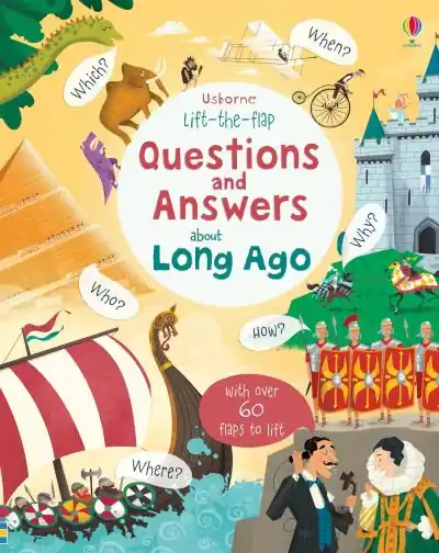 Place Order Usborne Lift-the-Flap Questions and Answers About Long Ago