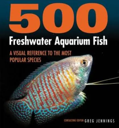 500 Freshwater Aquarium Fish: A Visual Reference To The Most Popular Species Direct From Factory