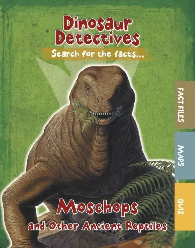 Moschops and Other Ancient Reptiles Bargain
