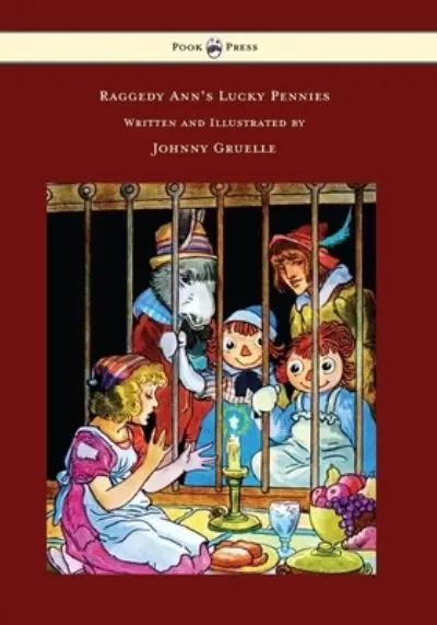 Trusted Brand Raggedy Ann's Lucky Pennies - Illustrated By Johnny Gruelle