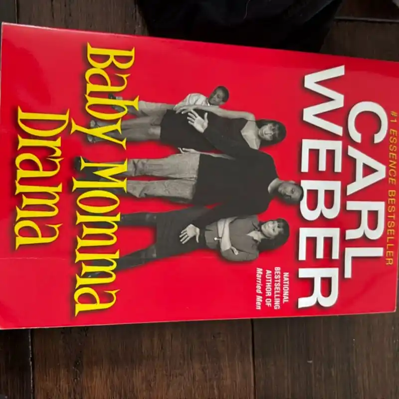 Baby Momma Drama - Carl Weber Last Chance