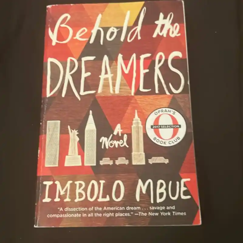 Modern Behold the Dreamers - Imbolo Mbue