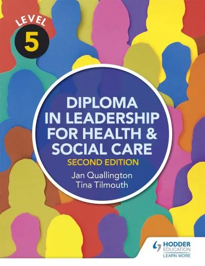Same Day Shipping Diploma in Leadership For Health & Social Care. Level 5