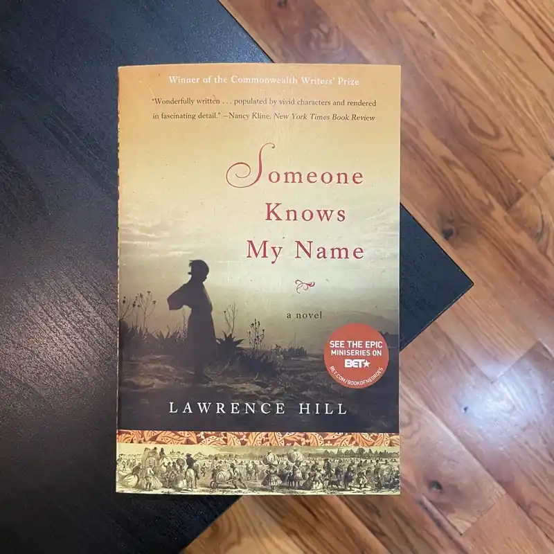 Top Rated Someone Knows My Name - Lawrence Hill