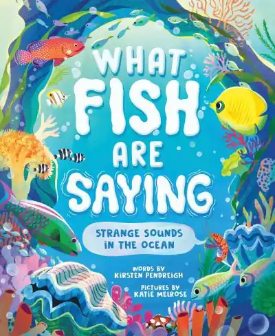 What Fish Are Saying Hot Deal