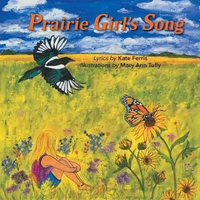 Limited Offer Prairie Girl's Song