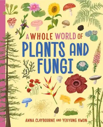 A Whole World of Plants and Fungi Money Back Guarantee