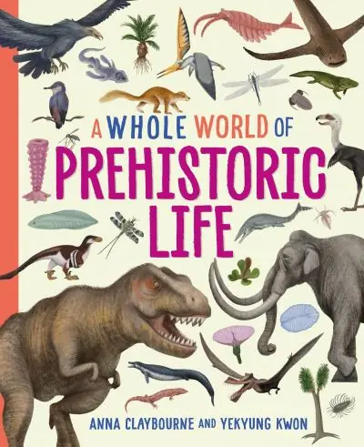 A Whole World of Prehistoric Life Flash Sale
