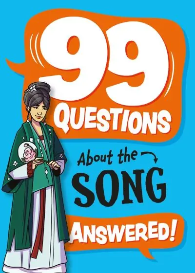 99 Questions About the Song Dynasty Answered! Seasonal Sale