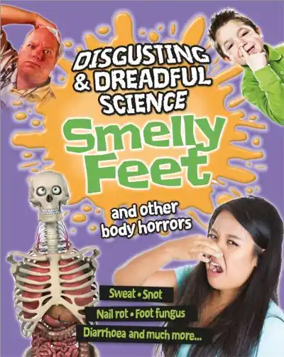 Smelly Feet and Other Body Horrors Exclusive Offer