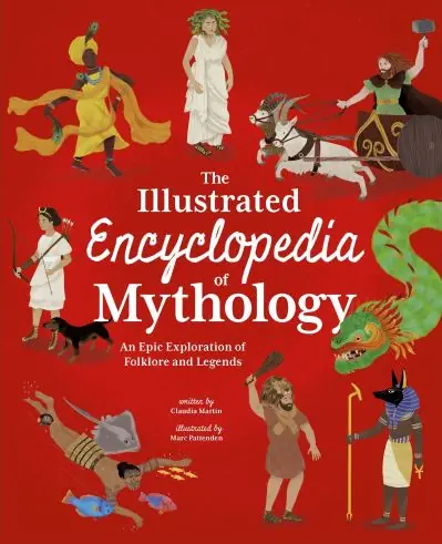 The Illustrated Encyclopedia of Mythology Trusted Brand