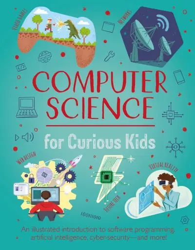 Computer Science For Curious Kids Direct From Manufacturer