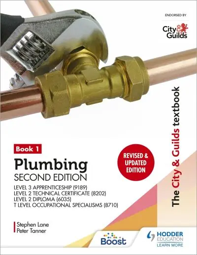 Top Pick Plumbing. Book 1 Level 3 Apprenticeship (9189), Level 2 Technical Certificate (8202), Level 2 Diploma (6035) & T Level Occupational Specialisms