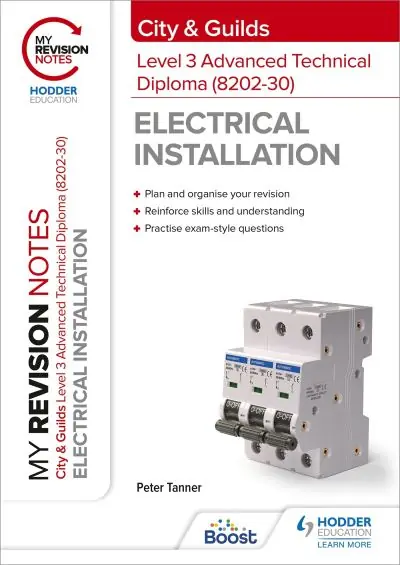 City & Guilds Level 3 Advanced Technical Diploma in Electrical Installation (8202-30) Exclusive Offer