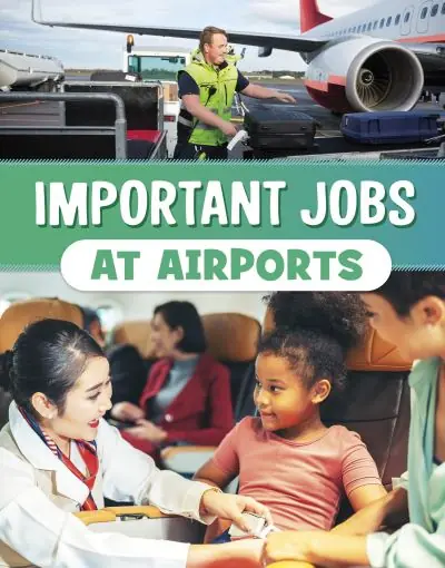 Important Jobs At Airports Crafted
