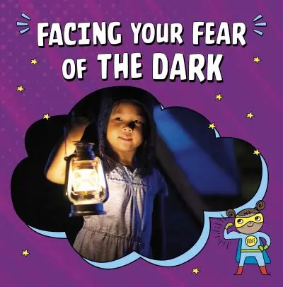 Facing Your Fear of the Dark Big Sale
