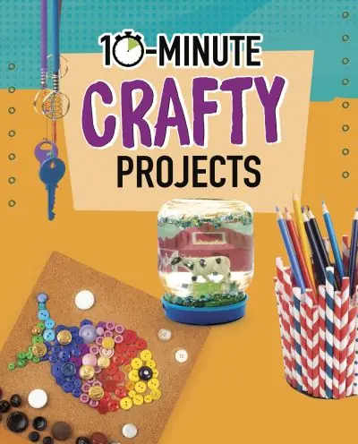 Instant Buy 10-Minute Crafty Projects