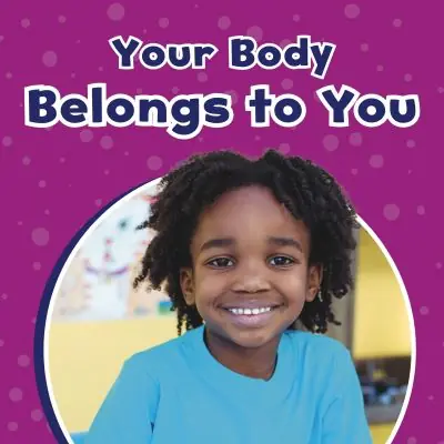 Your Body Belongs To You Same Day Shipping