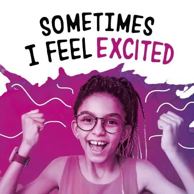 Sometimes I Feel Excited Same Day Shipping