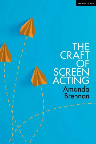 Premium The Craft of Screen Acting