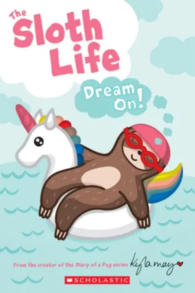 Editor’s Pick The Sloth Life: Dream On!
