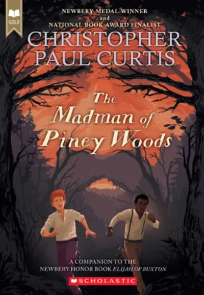 The Madman of Piney Woods (Scholastic Gold) Free Returns