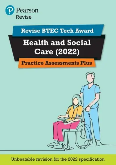 Revise BTEC Tech Award Health and Social Care Practice Assessments Plus Best Price