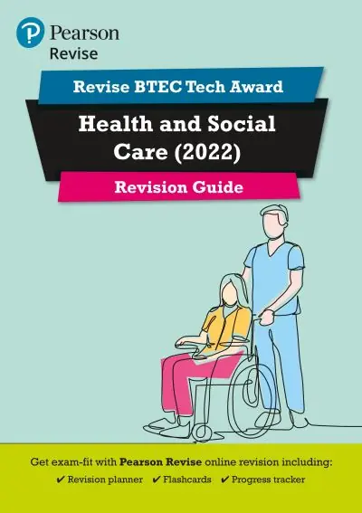 Revise BTEC Tech Award Health and Social Care. Revision Guide Shop Now