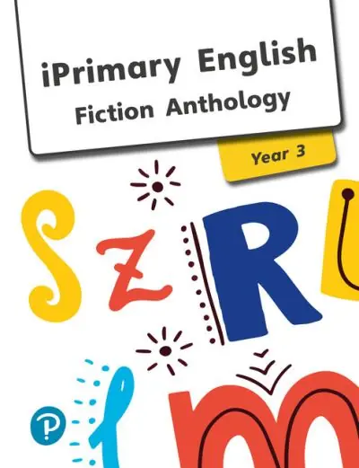 IPrimary English Anthology Year 3 Fiction Clearance