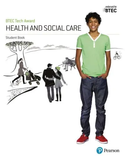 Don’t Miss Out BTEC Tech Award in Health and Social Care. Student Book
